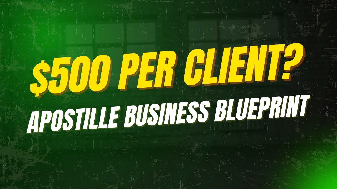 The Apostille Business Blueprint: How to Get Paid $200+ Per Client (Upfront)