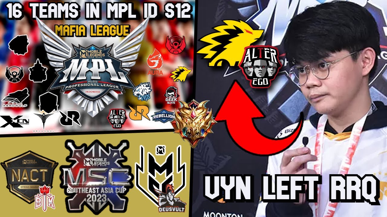 VYN LEFT RRQ FOR ONIC ESPORTS? - MPL ID S12 WILL HAVE 16 TEAMS AND A NEW FORMAT?! - MSC 2023 TEAMS.