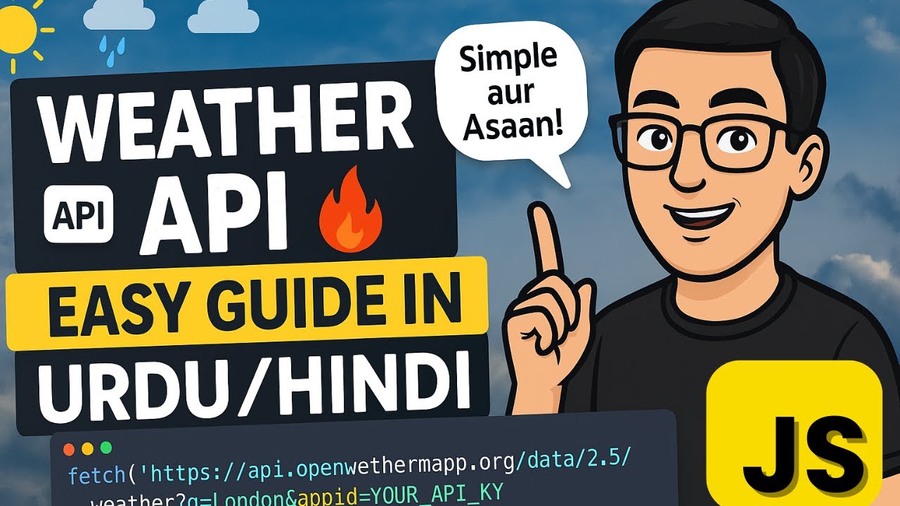 📍How to use the Open Weather API - [Urdu/Hindi]