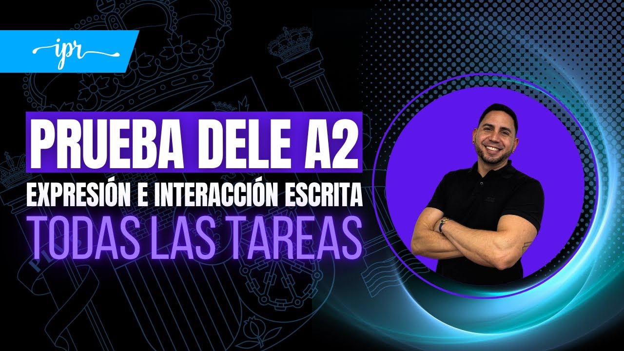 Examen DELE nivel A2 - Prueba de expresi&oacute;n e interacci&oacute;n escrita