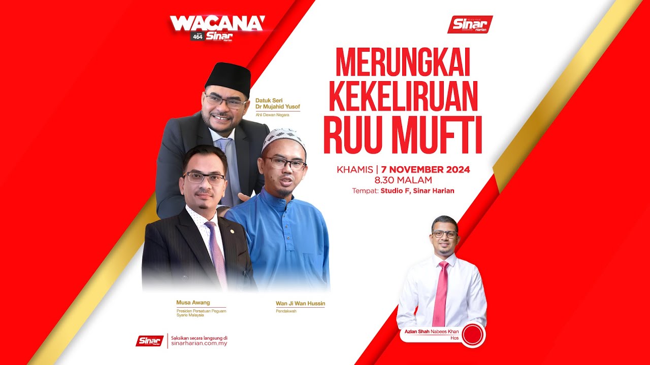 [WACANA SINAR] Merungkai kekeliruan RUU Mufti