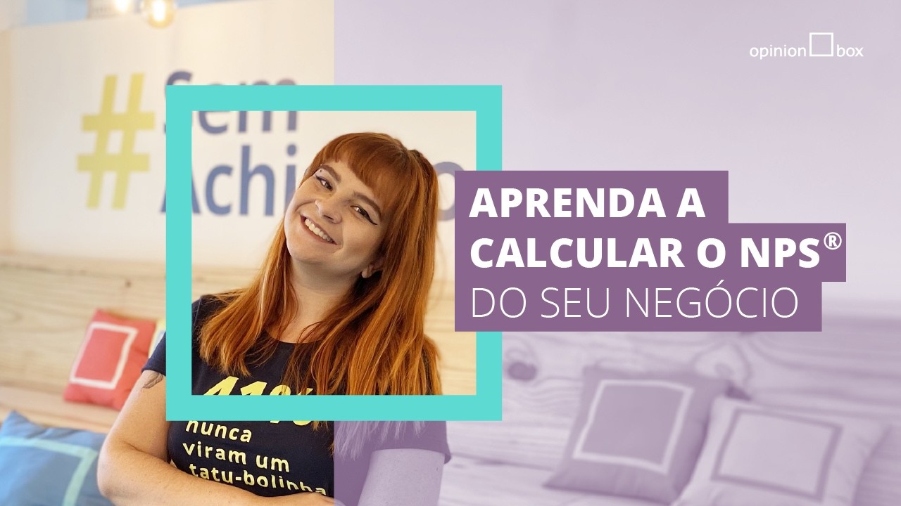 NPS: saiba como calcular o seu!