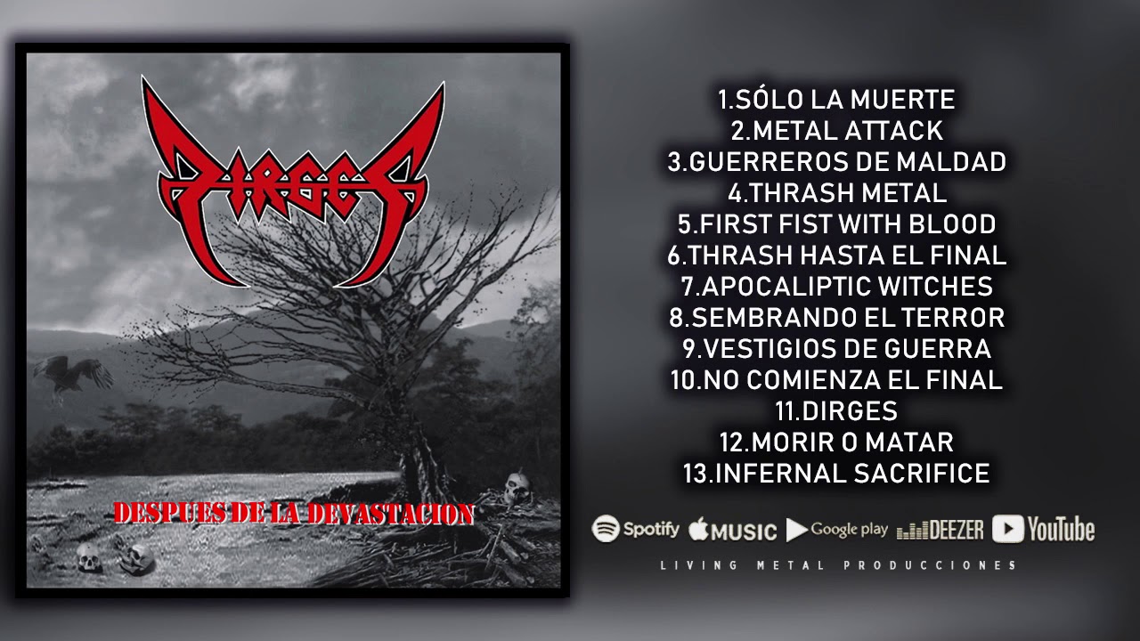 Dirges - Después de la Devastación (Full Album)