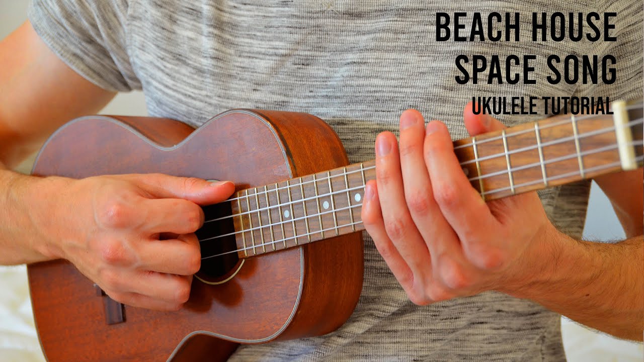 Beach House - Space Song EASY Ukulele Tutorial With Chords / Lyrics