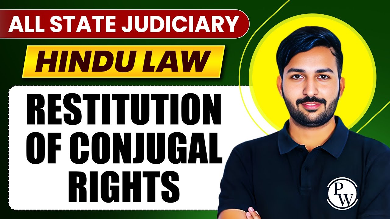 Restitution of Conjugal Rights | Hindu Law | Family Law | All State Judiciary | Judiciary By PW