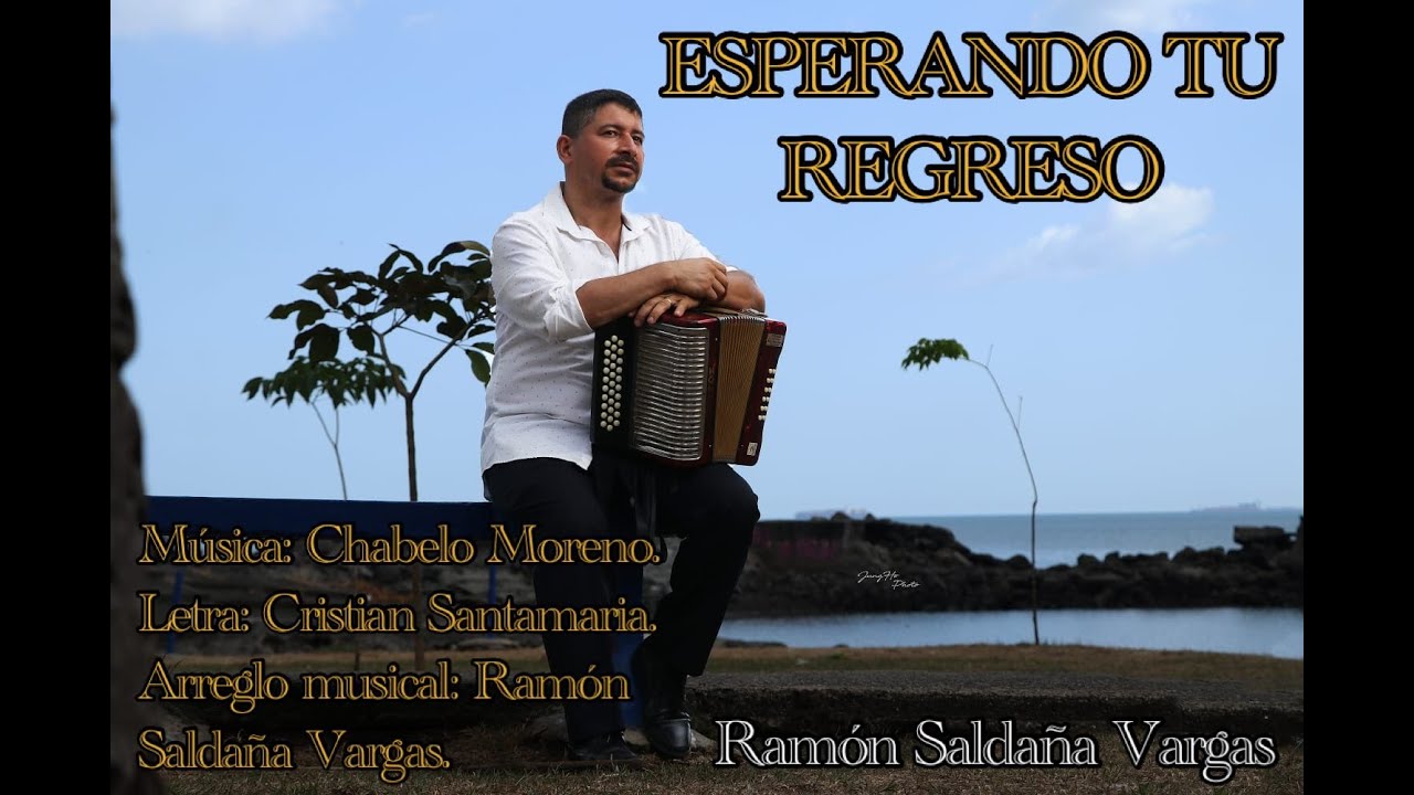 Esperando tu regreso - Música: Chabelo Moreno - Letra: Cristian Santamaría - Por: Ramón Saldaña V.