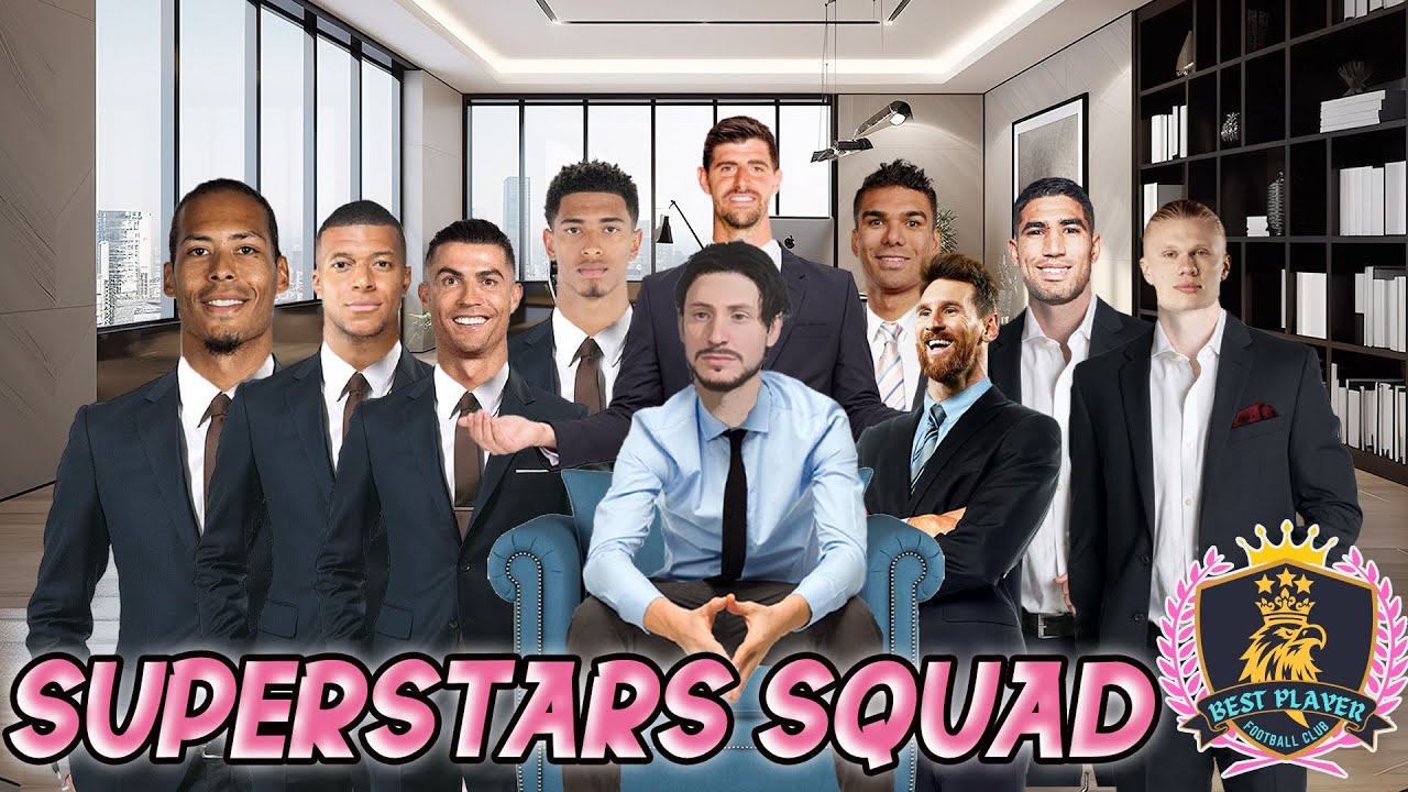 I MADE A CLUB FEATURING THE BEST PLAYERS IN THE WORLD