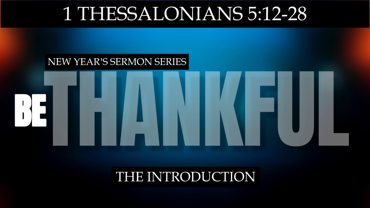 Be Thankful