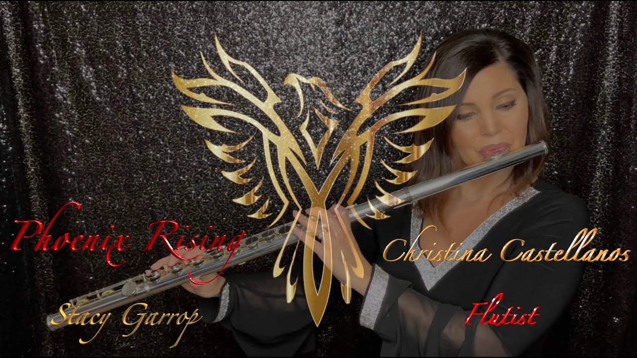 Phoenix Rising - Stacy Garrop  // Christina Castellanos - Alto Flute / Flute