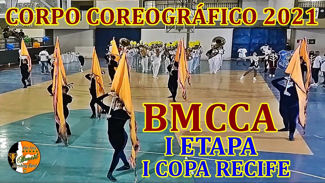 BMCCA 2021 - CORPO COREOGR&Aacute;FICO 2021 - BANDA MARCIAL CONDE CORR&Ecirc;A DE ARA&Uacute;JO 2021 - COPA RECIFE 2021