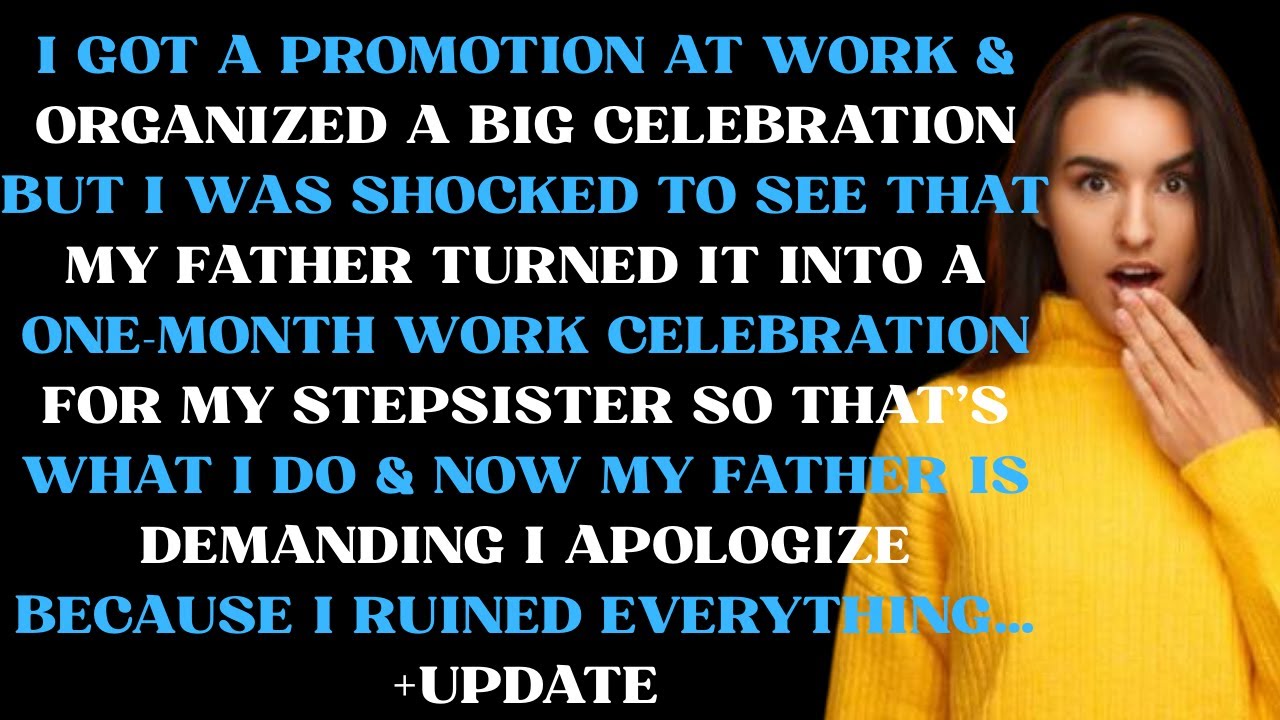 I got a promotion at work  & organized a big celebration but I was shocked to see that my father