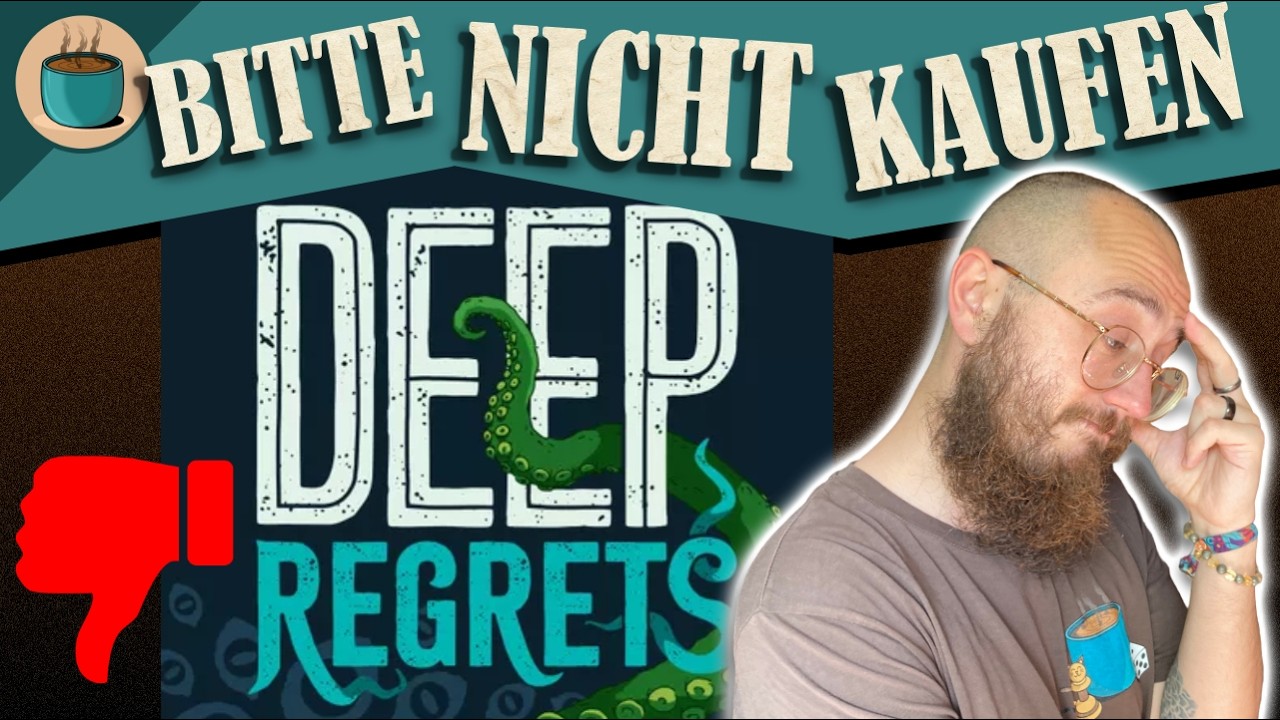 DEEP REGRETS – Mein größter Brettspiel-Fehlkauf 2025