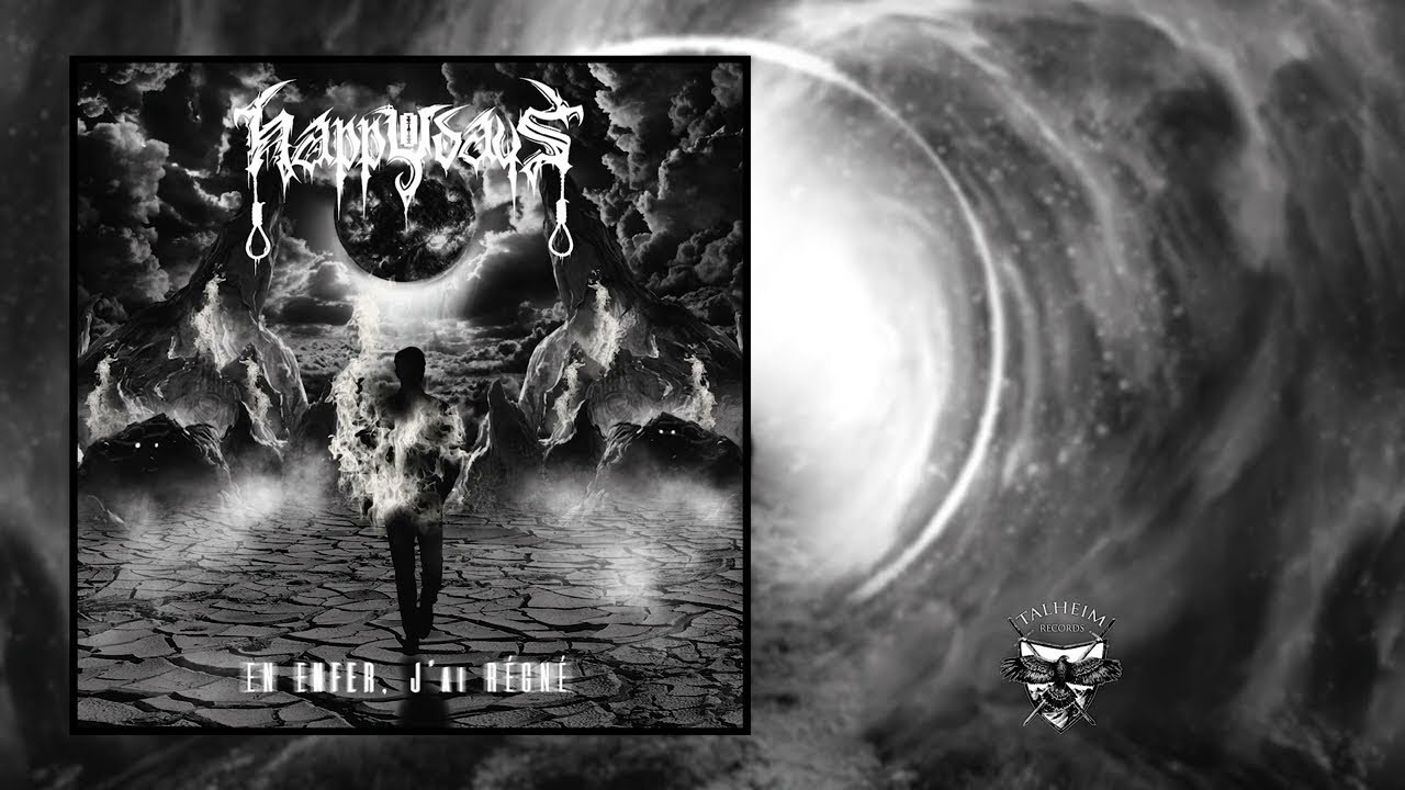 Happy Days - En enfer, J'ai Régné (Full Album Stream) | Talheim Records