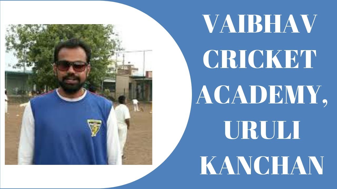 Journey Of Vaibhav Cricket Academy || Urulikanchan, Pune