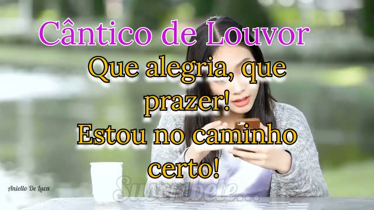 Cântico de Louvor Que alegria, que prazer! #louvor #louvores #louvoresdeadoração