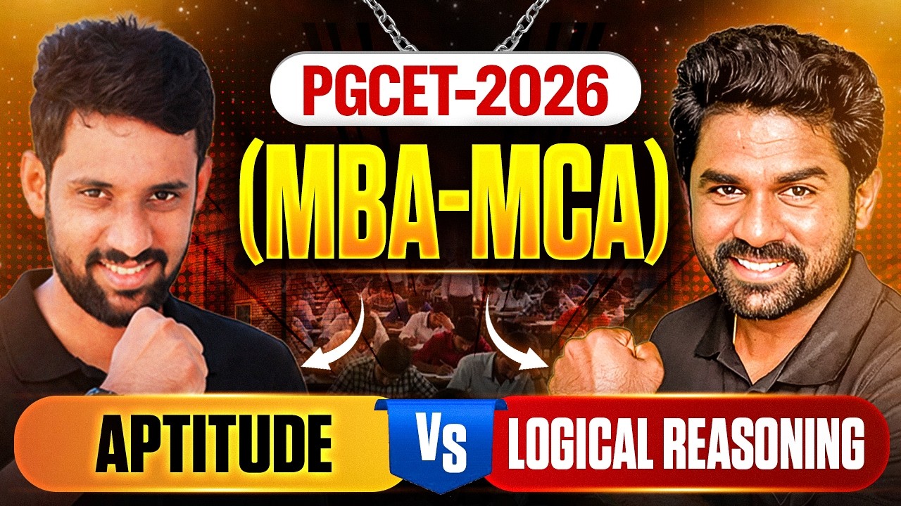 PGCET MBA-MCA 2026 | Quant v/s Reasoning🔥 | PGCET MBA| PGCET MCA #pgcet2026