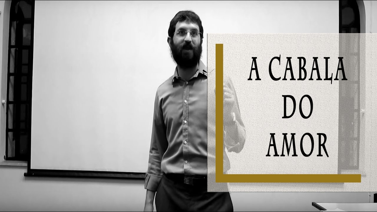 A Cabala do Amor - Rabino Dudu