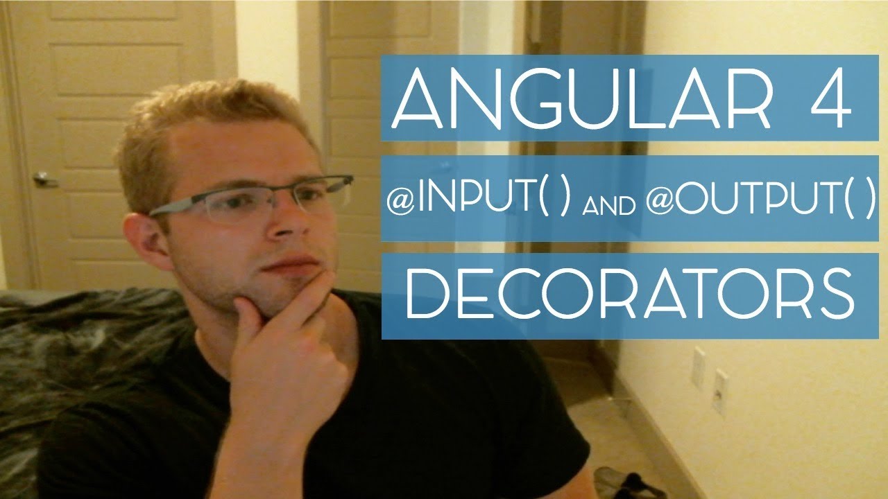 Как использовать декораторы @Input() и @Output() в Angular