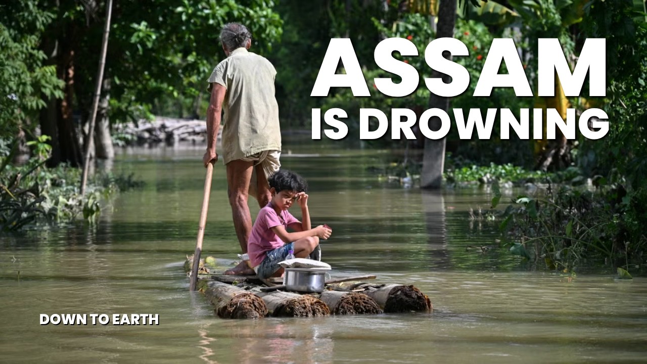 Assam Floods 2026: Why Does the State Flood Every Year?
