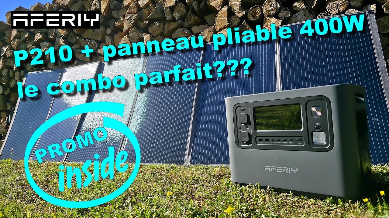 TEST AFERIY panneau solaire portable 400W + station d'énergie P210 2400W, Le combo parfait ?? 🌞🌞