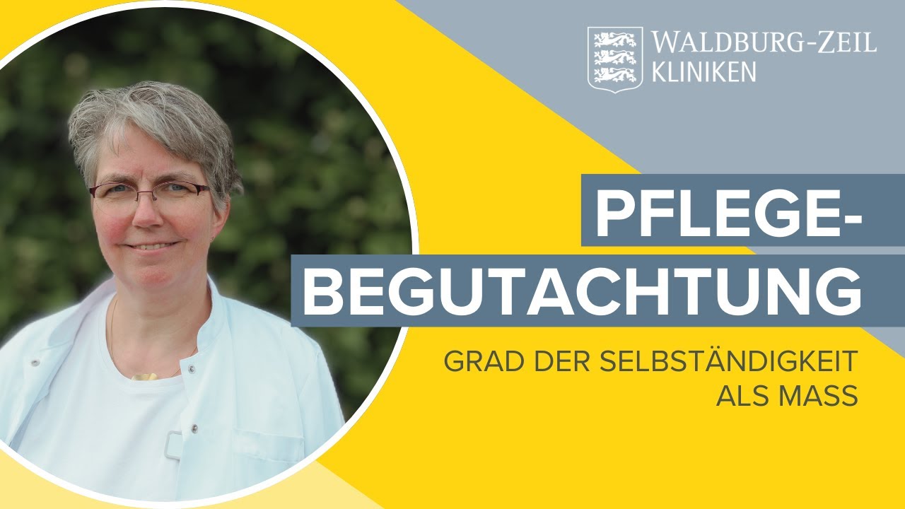 Pflegebegutachtung verstehen – So wird Pflegebedürftigkeit richtig eingeschätzt