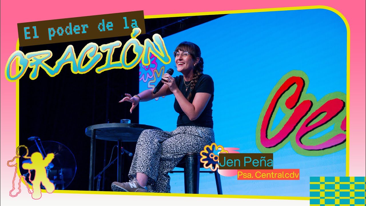 El PODER de la ORACIÓN 🙏 - Psa. Jeniffer Peña | CENTRALCDV ​| 17 de Enero 2026