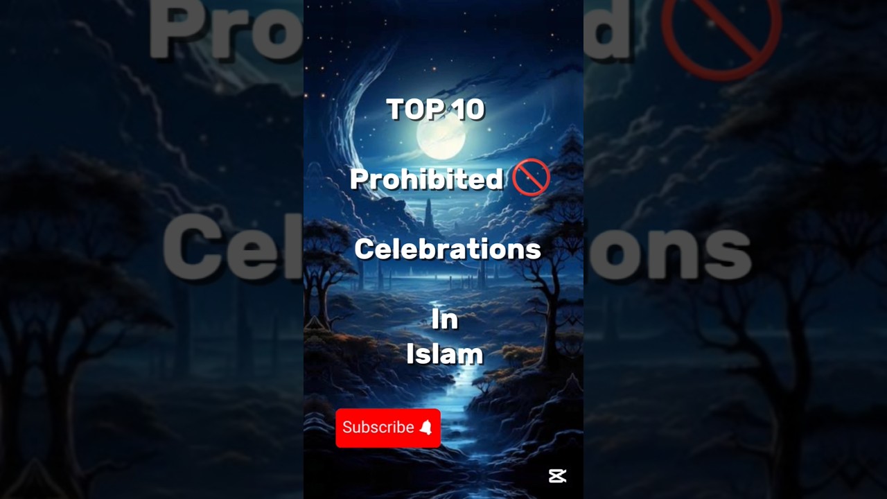 Top 10 Haram Celebrations In Islam #islamicshorts #islamic #youtubeshorts #shortsfeed #viralshorts