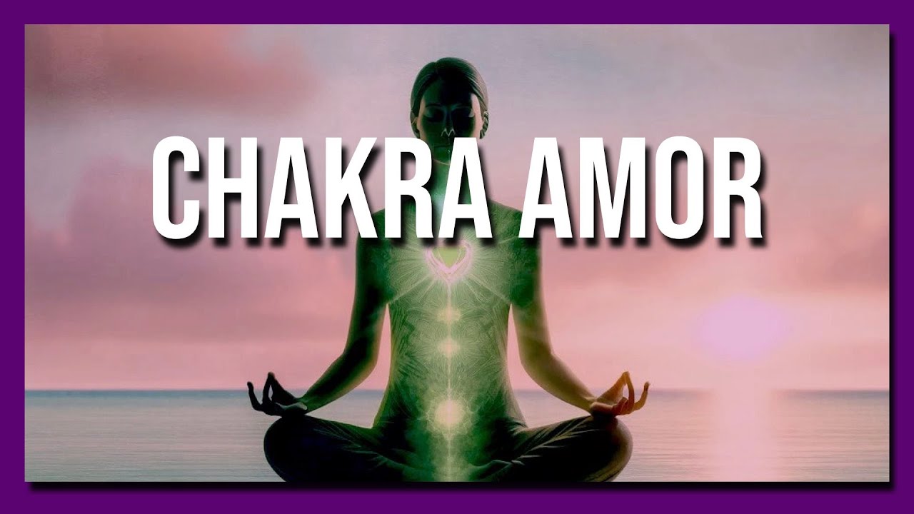 Meditación para equilibrar el CHAKRA DEL AMOR ❤️❤️❤️