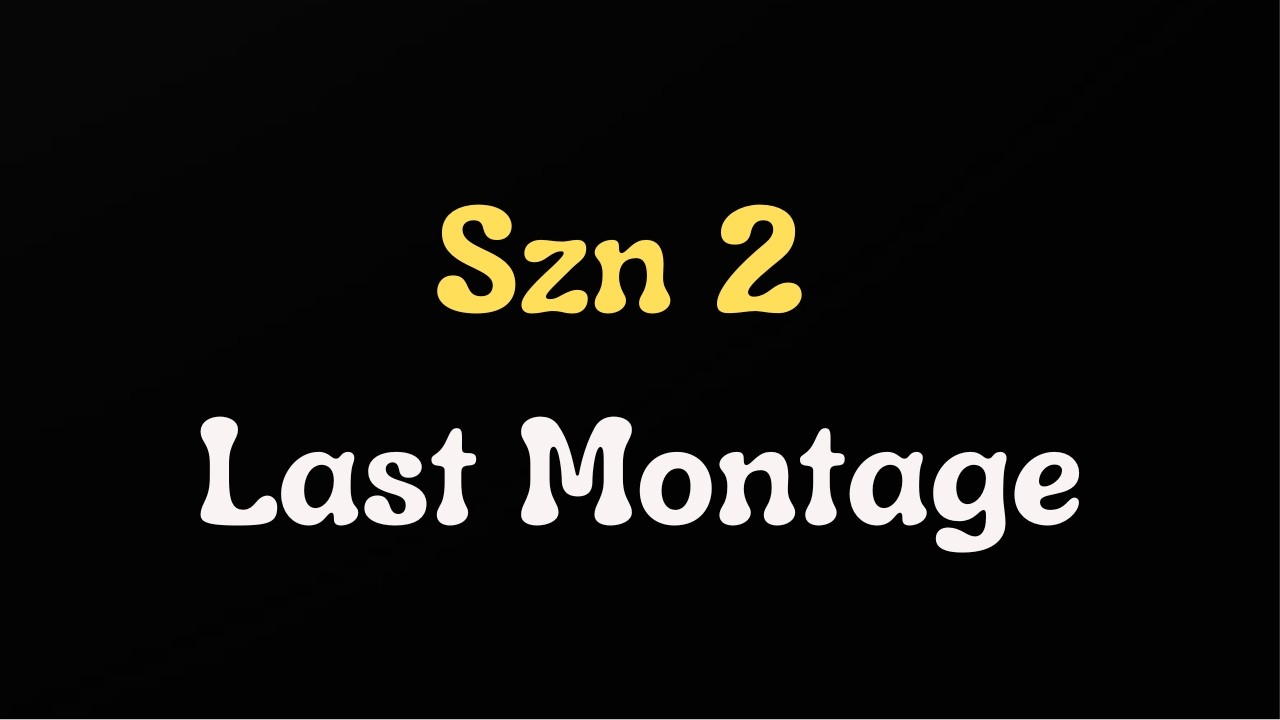 Minemalia Szn 2 Last Montage | Vorexn