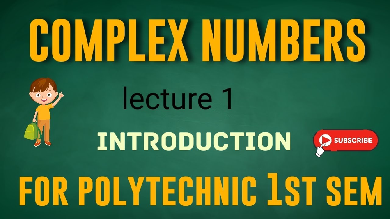 || COMPLEX NUMBERS || INTRODUCTION || POLYTECHNIC 1ST SEMESTER || MATHS|| ASSAMESE||