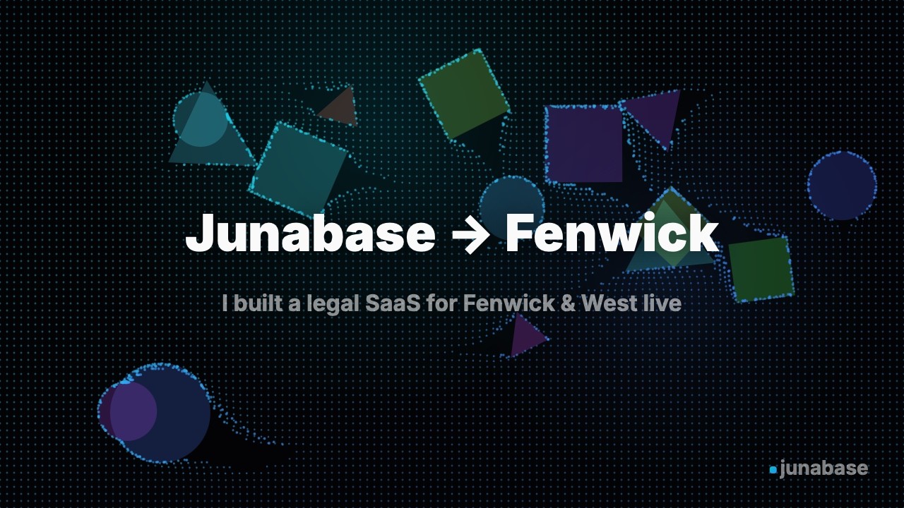 Junabase → Fenwick (Technology Law Firm)