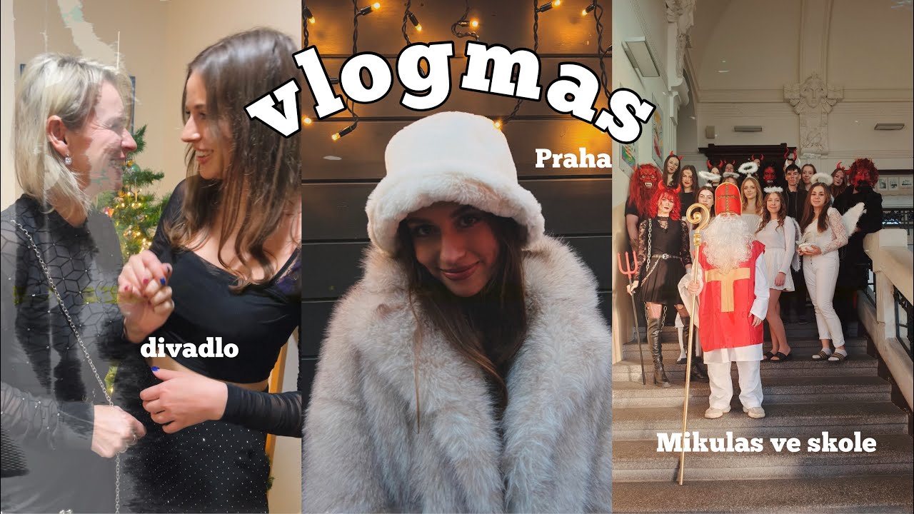 VLOGMAS🎄 ~ dělali jsme Mikuláše ve škole, Praha trhy atd….