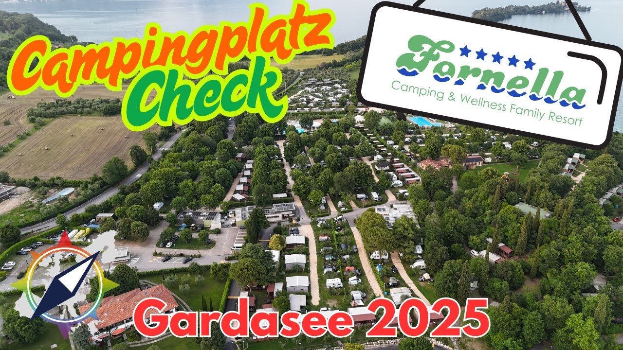 Campingplatz-Check: Fornella - Gardasee – Unsere Platzrunde! ⛺️