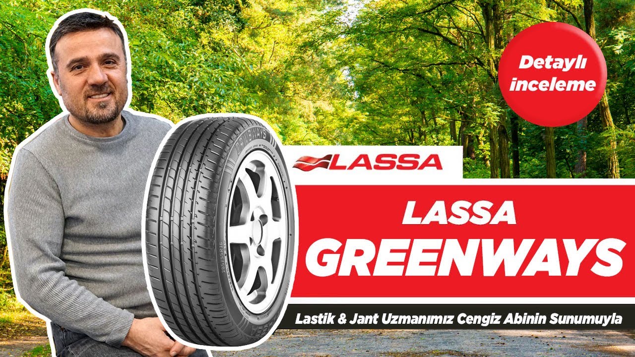 Lassa Greenways - Tire Review - Test Results & User Comments - Cengiz Abi