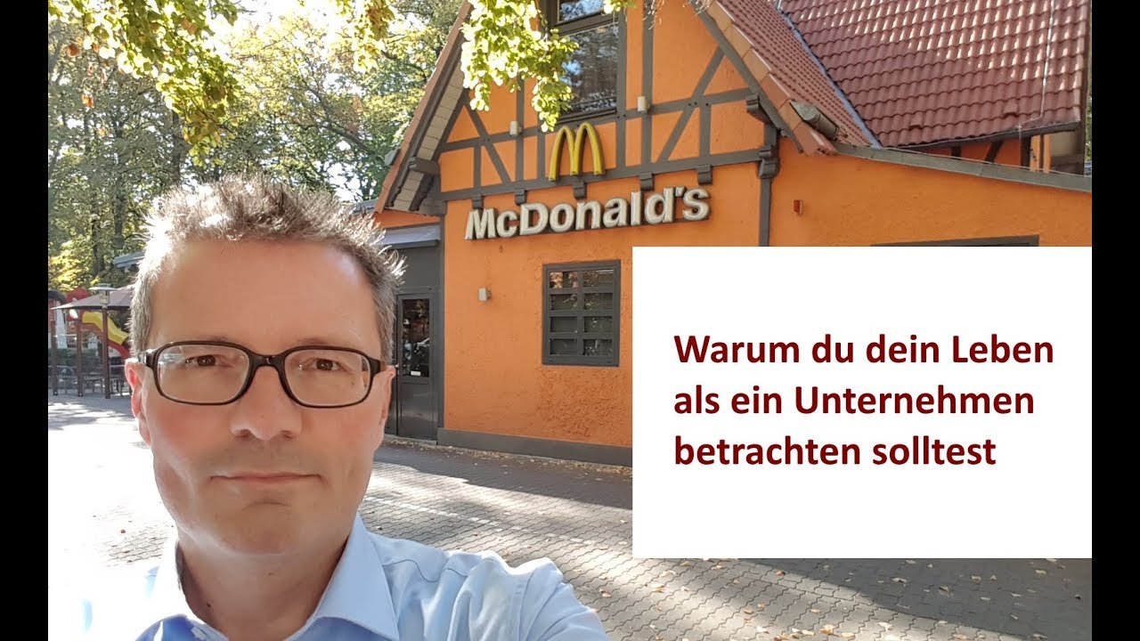 Betrachte dein Leben als Unternehmen
