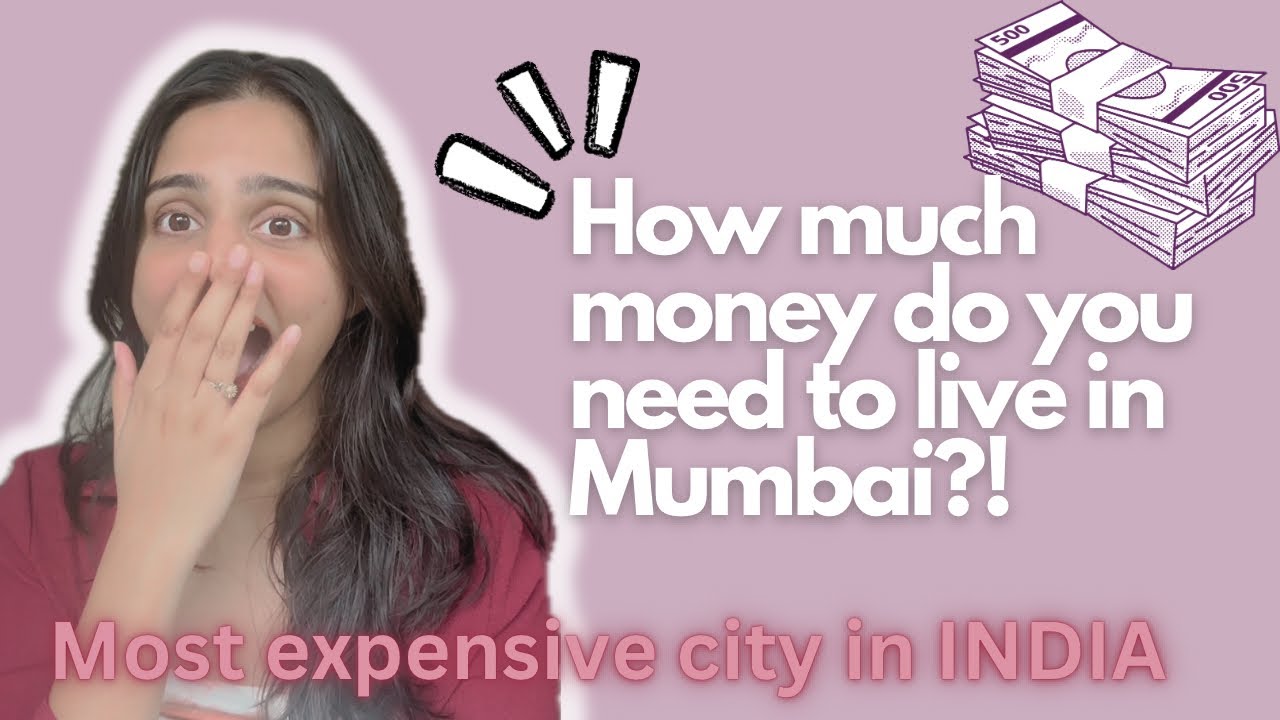 What is the cost of living in Mumbai? | How much do I spend in a month?  (DETAILED LIST of Expenses)