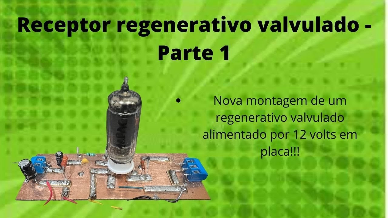 Receptor Regenerativo de uma válvula   parte 1