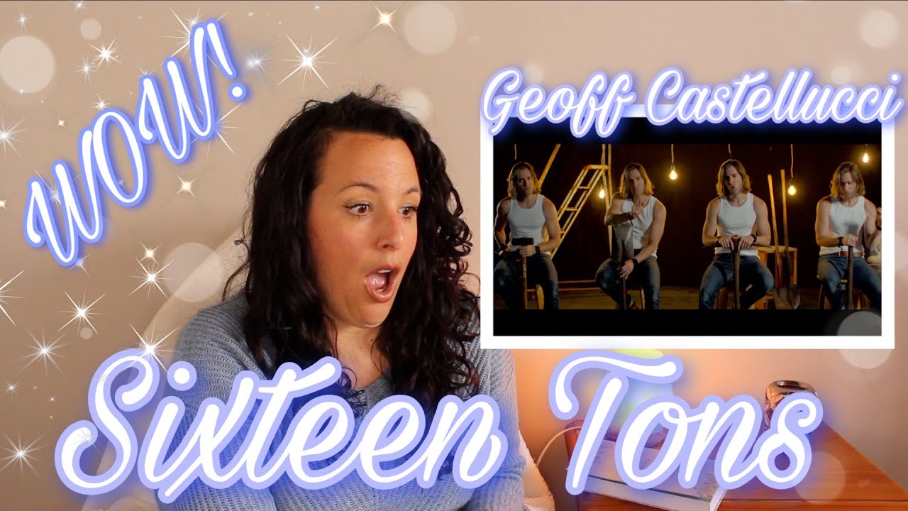 Reacting to Geoff Castellucci | SIXTEEN TONS | OMG 😱  🤯