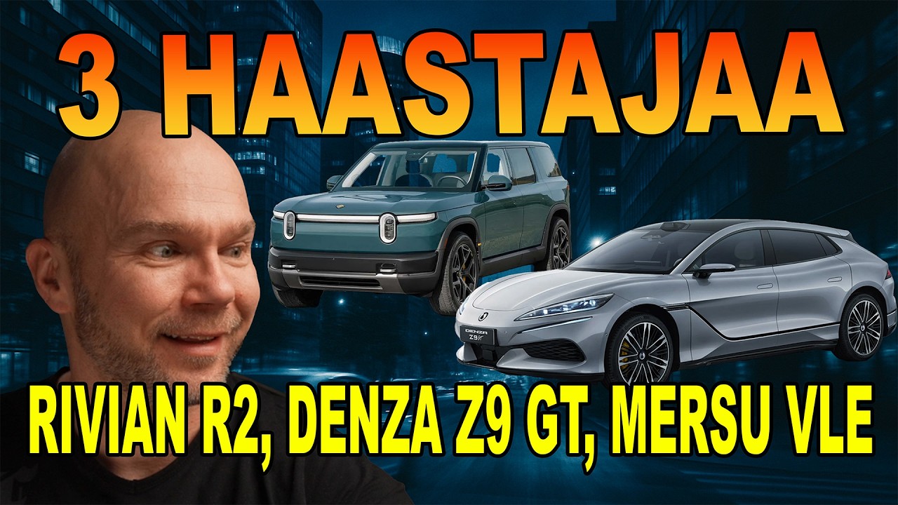Rivian R2, Denza Z9 GT, Mersu VLE