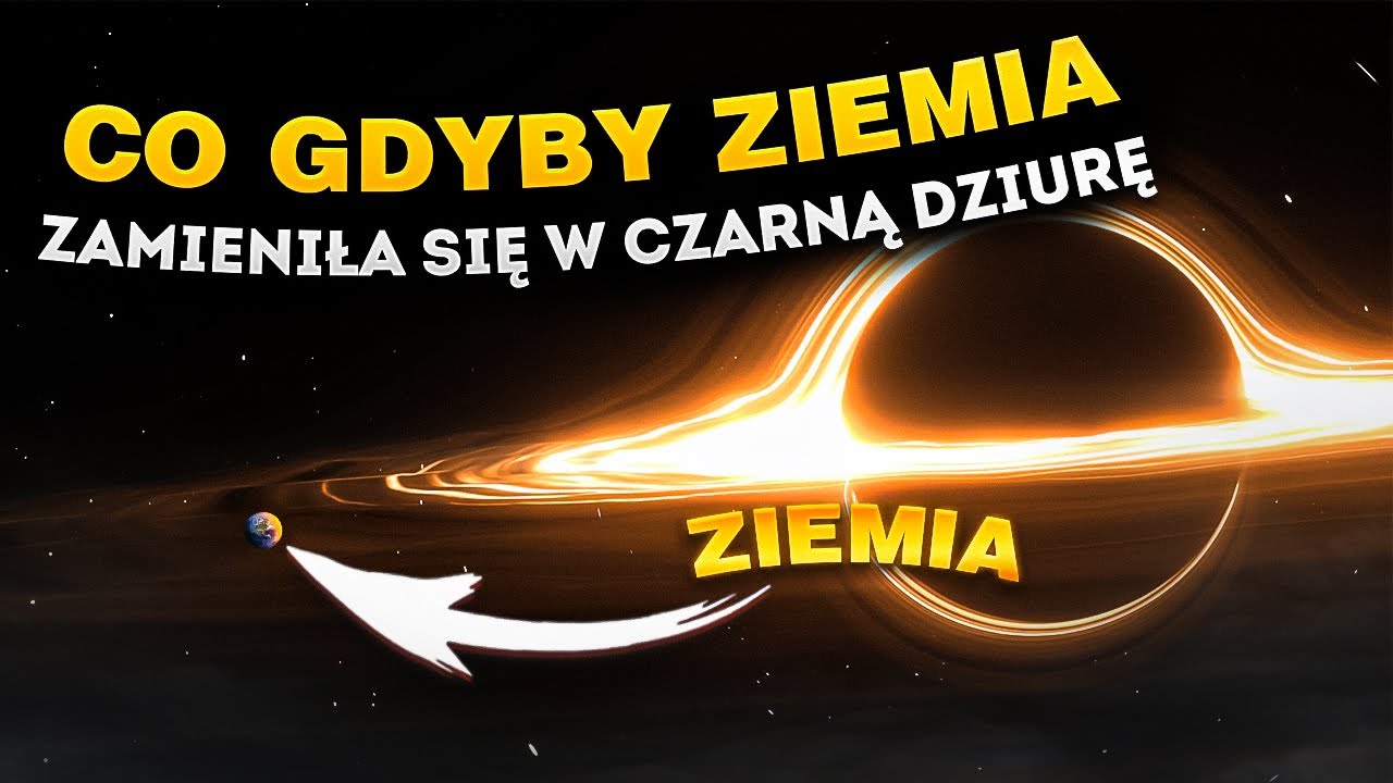 Czy czarna dziura może zniszczyć Ziemię?