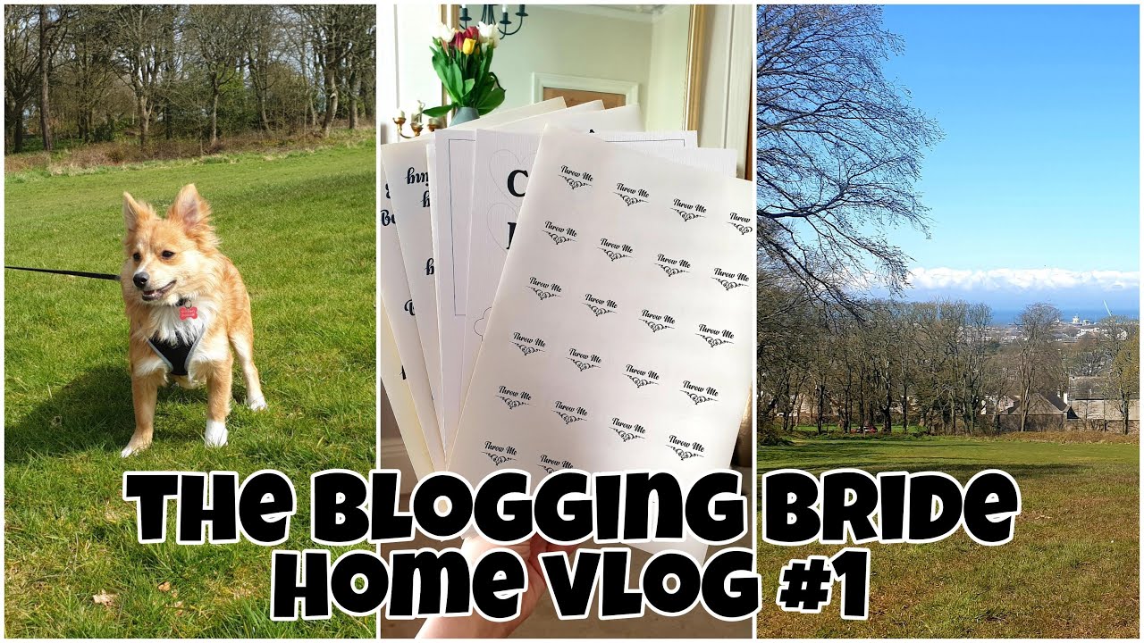 Home Vlog #1 | The Blogging Bride UK