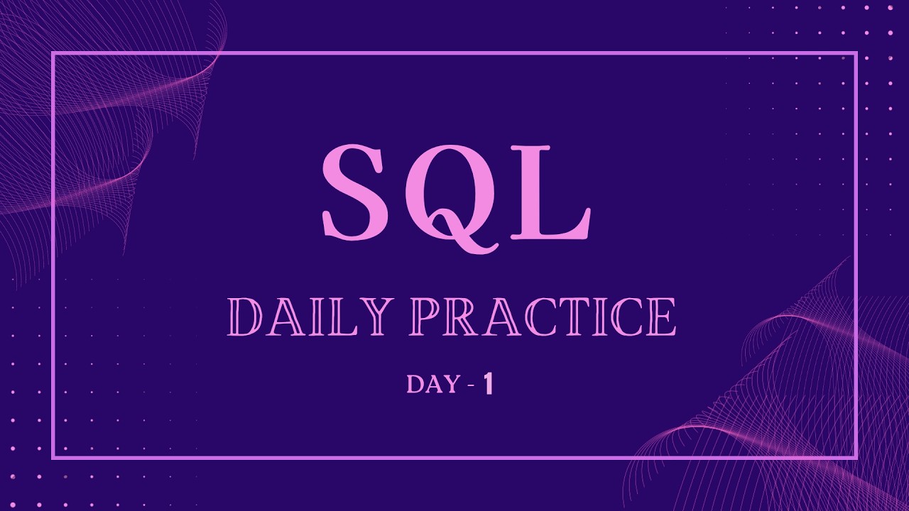 Day 1 | SQL Interview Questions (StrataScratch) | Until I Land a High-Paying Job