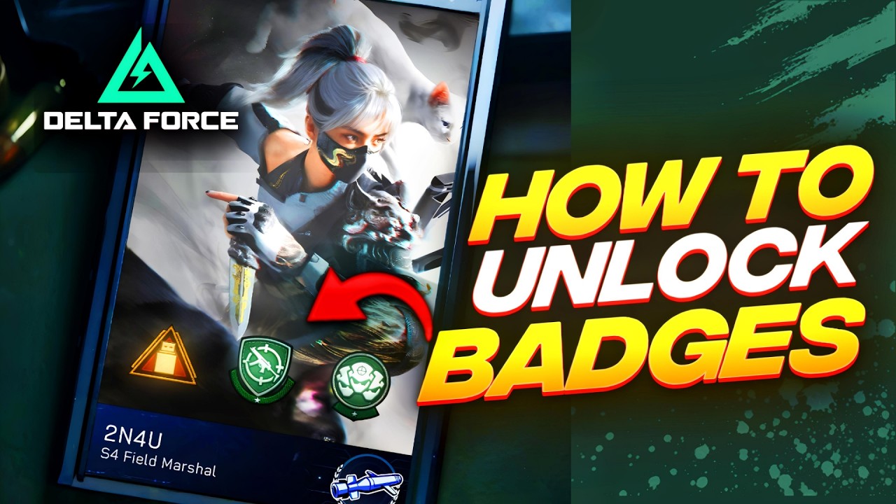 How to Unlock Every Badge in Delta Force Mobile