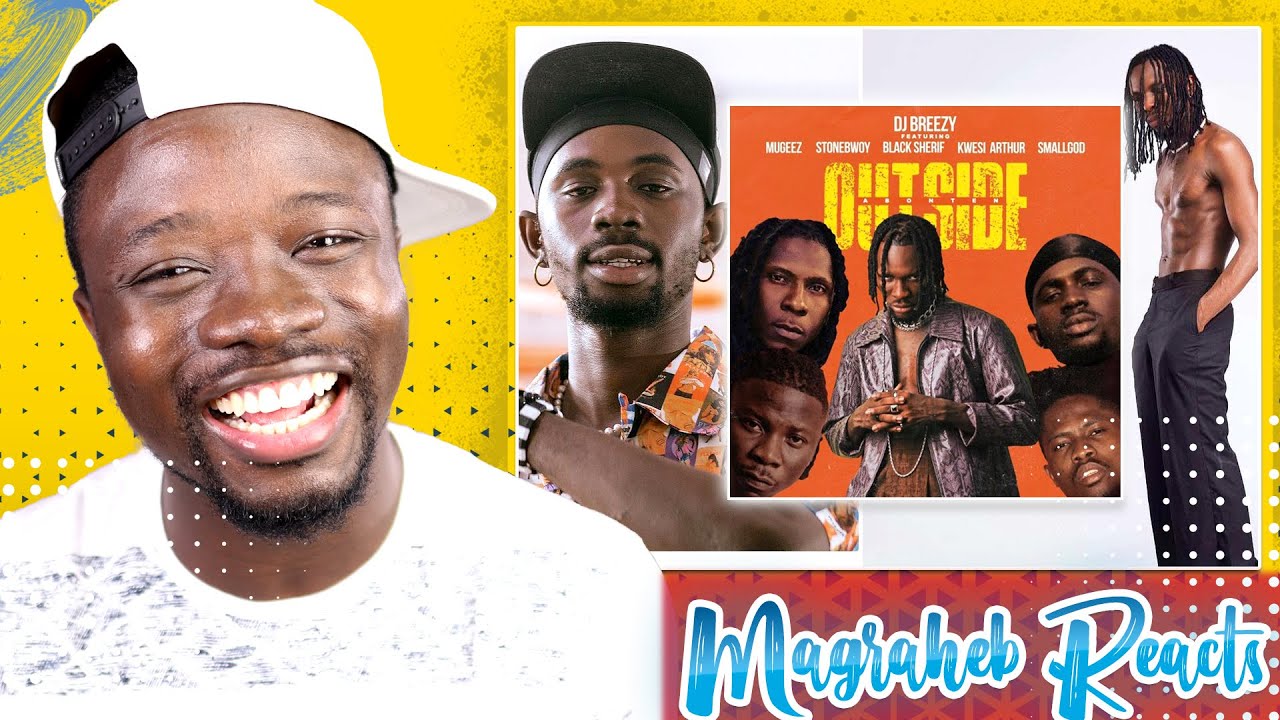 DJ Breezy, Black Sherif, Stonebwoy, Mugeez исполнили Magic в песне «Outside»