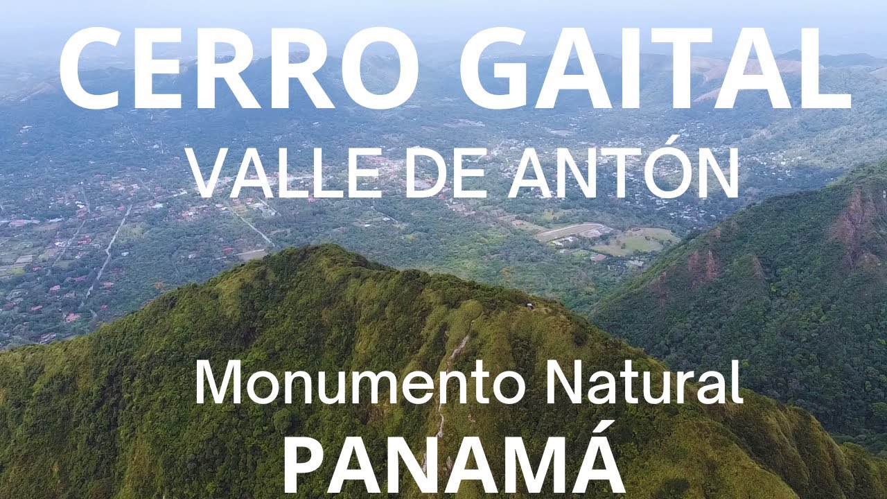 GAITAL HILL - ANTON'S VALLEY - PANAMA 🇵🇦 #panama , Imposing natural monument, ANTON'S VALLEY