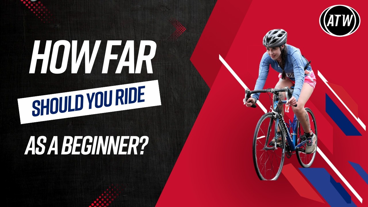 How Far Should You Cycle As A Beginner Cyclist