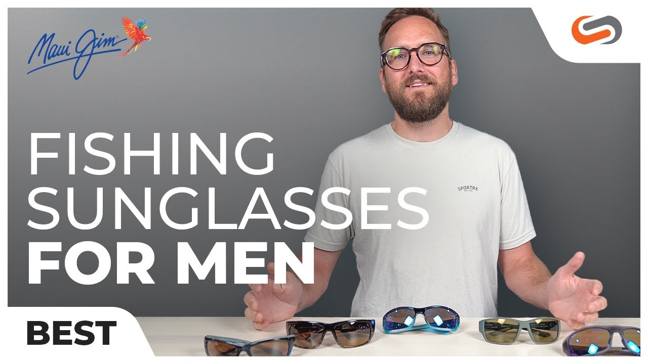Best Maui Jim Fishing Sunglasses for Men | SportRx