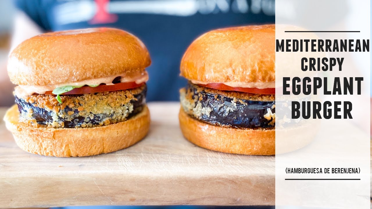 Mediterranean Crispy Eggplant Burger | A Veggie Burger that´s Actually Legit