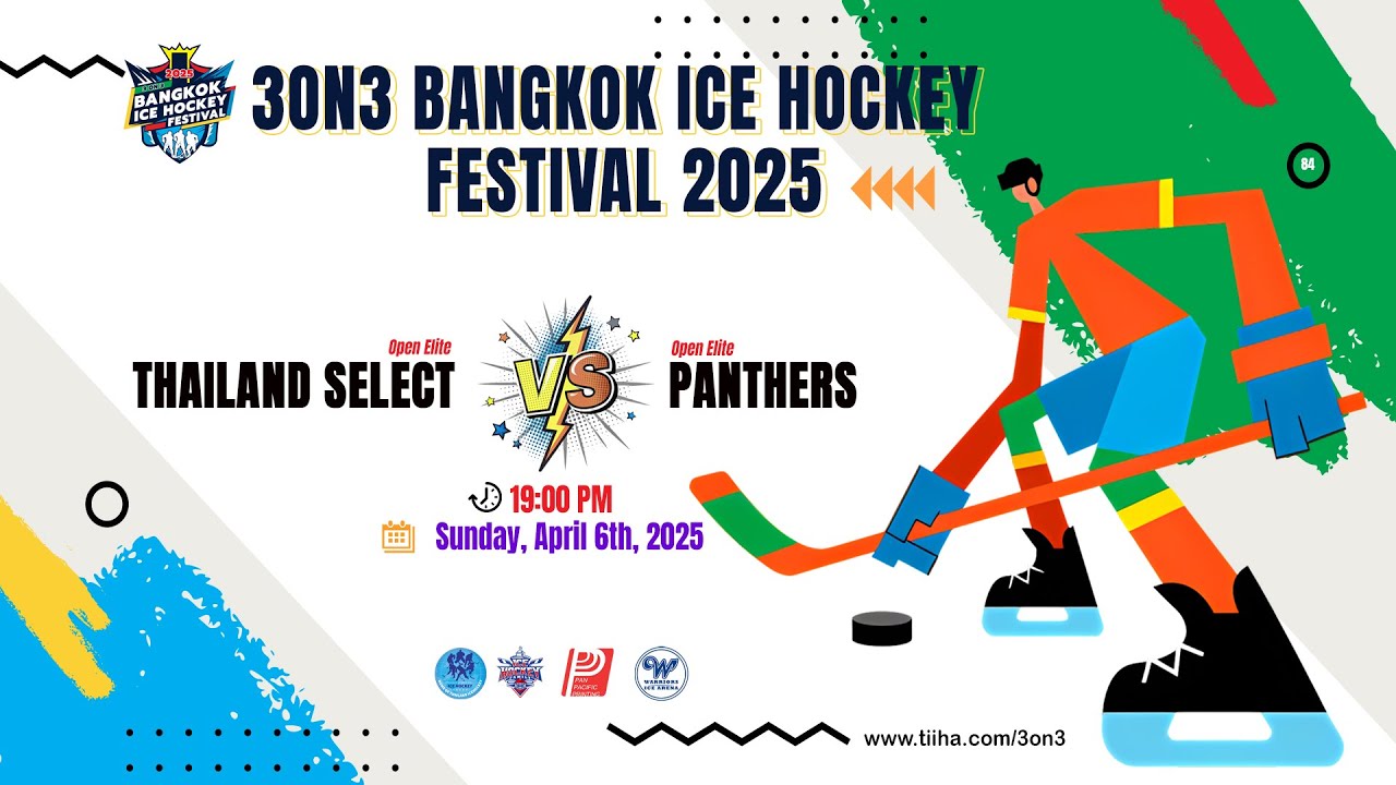 Thailand Select  ۷ʂ  Panthers | 3on3 Bangkok Ice Hockey Festival 2025