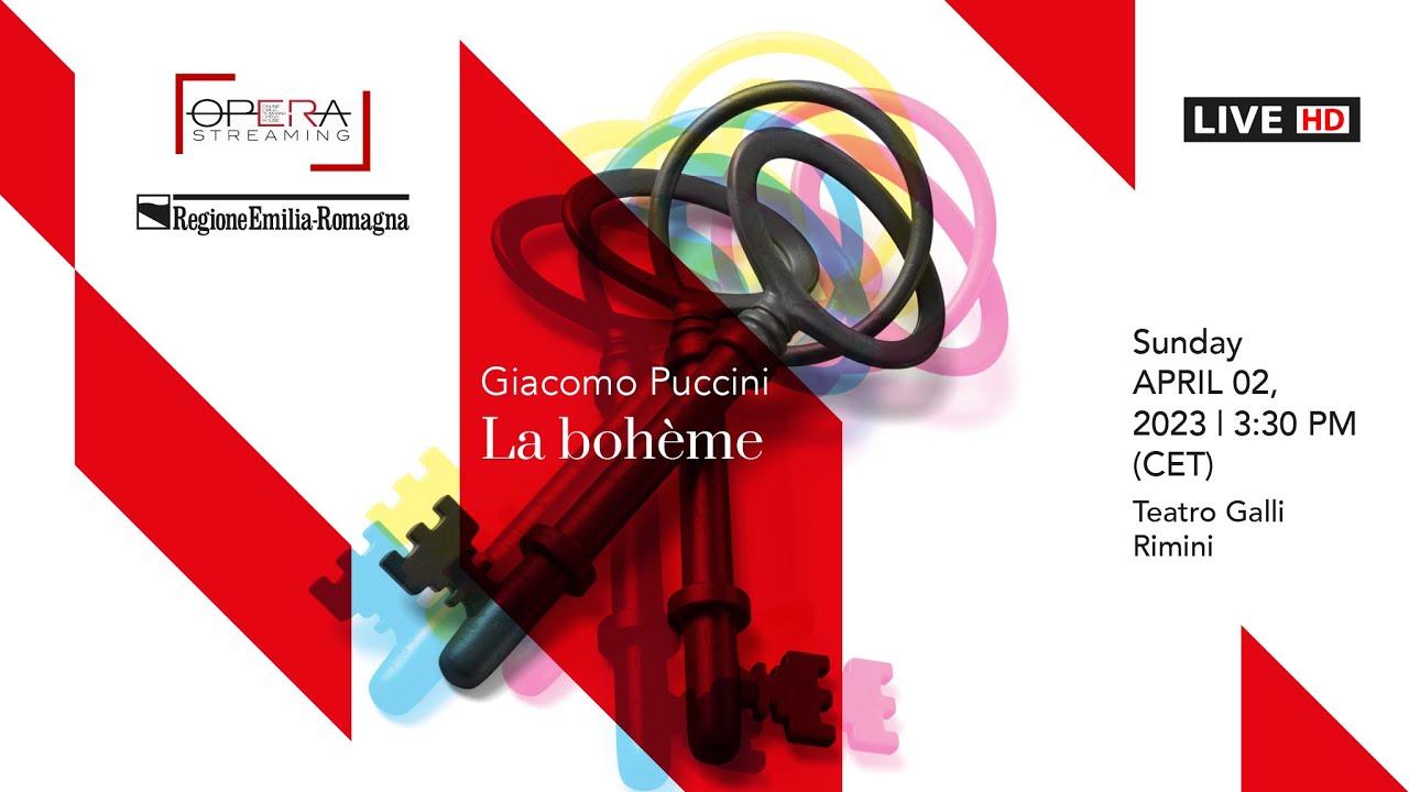Giacomo Puccini LA BOH&Egrave;ME - OPERA LIVE STREAMING